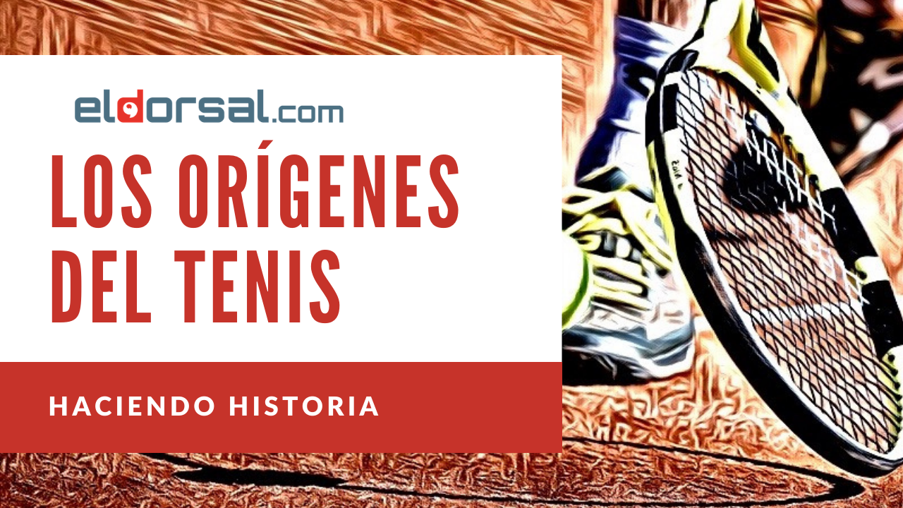 Haciendo Historia Los Or Genes Del Tenis