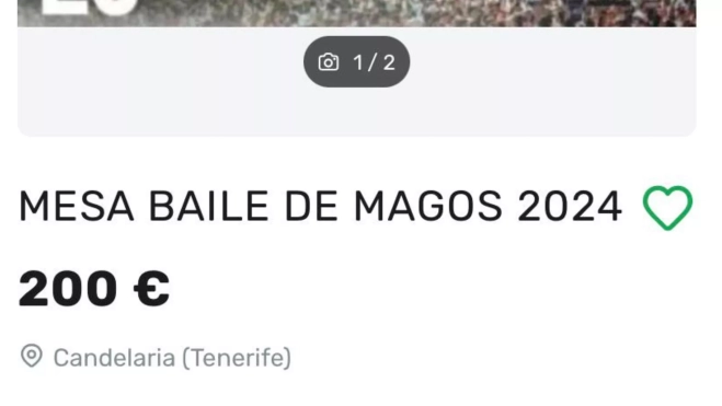 Anuncio en una plataforma pidiendo 200 euros por una mesa del Baile de Magos de Candelaria. / MILANUNCIOS